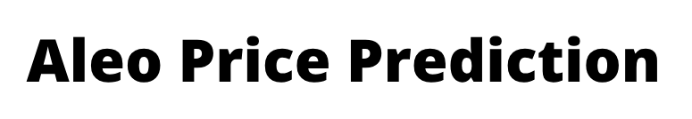 ALEO Price Prediction