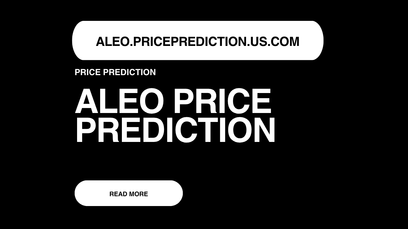 ALEO Price Prediction | ALEO Forecast 2025, 2030, 2040